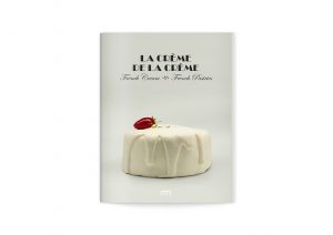 Ich&Kar compose et dessine le livret La crème de la crème pour la Milk Factory, galerie et laboratoire de création qui souhaite promouvoir la tradition de la culture pâtissière française.